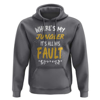 Where Is My Jungler It Is All His Fault Hoodie Game Lover Gift - Wonder Print Shop