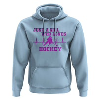 Funny Just A Girl Who Loves Hockey Hoodie Gift For Women - Wonder Print Shop