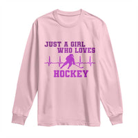 Funny Just A Girl Who Loves Hockey Long Sleeve Shirt Gift For Women - Wonder Print Shop