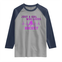 Funny Just A Girl Who Loves Hockey Raglan Shirt Gift For Women - Wonder Print Shop