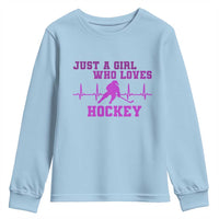 Funny Just A Girl Who Loves Hockey Youth Sweatshirt Gift For Women - Wonder Print Shop