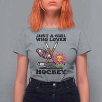 Just A Girl Who Loves Ice Hockey T Shirt For Women Sports Lover Gift - Wonder Print Shop