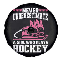 Never Underestimate A Girl Who Plays Hockey Spare Tire Cover Gift For Women - Wonder Print Shop