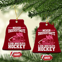 Never Underestimate A Girl Who Plays Hockey Ceramic Ornament Gift For Women - Wonder Print Shop