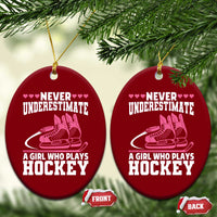 Never Underestimate A Girl Who Plays Hockey Ceramic Ornament Gift For Women - Wonder Print Shop