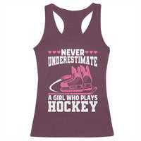 Never Underestimate A Girl Who Plays Hockey Racerback Tank Top Gift For Women - Wonder Print Shop