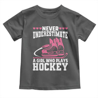 Never Underestimate A Girl Who Plays Hockey Toddler T Shirt Gift For Women - Wonder Print Shop