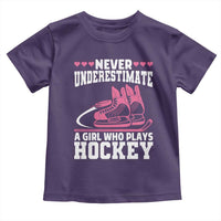 Never Underestimate A Girl Who Plays Hockey Toddler T Shirt Gift For Women - Wonder Print Shop