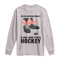 Never Underestimate A Girl Hockey Player Gift Idea Long Sleeve Shirt - Wonder Print Shop