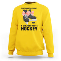 Never Underestimate A Girl Hockey Player Gift Idea Sweatshirt - Wonder Print Shop