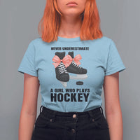 Never Underestimate A Girl Hockey Player Gift Idea T Shirt For Women - Wonder Print Shop