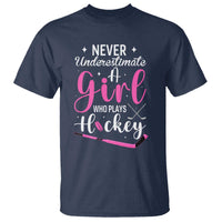 Never Underestimate A Girl Who Plays Hockey T Shirt Sports Lover Gift - Wonder Print Shop