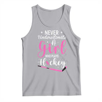 Never Underestimate A Girl Who Plays Hockey Tank Top Sports Lover Gift - Wonder Print Shop