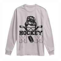 Funny Hockey Mom Quote Long Sleeve Shirt Gift For Hockey Lovers - Wonder Print Shop