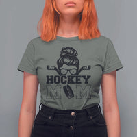 Funny Hockey Mom Quote T Shirt For Women Gift For Hockey Lovers - Wonder Print Shop
