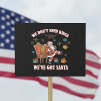 No Kings Only Santa Protest Sign Funny Christmas Parody Gift - Wonder Print Shop