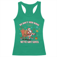 No Kings Only Santa Racerback Tank Top Funny Christmas Parody Gift - Wonder Print Shop