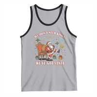 No Kings Only Santa Tank Top Funny Christmas Parody Gift - Wonder Print Shop