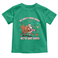 No Kings Only Santa Toddler T Shirt Funny Christmas Parody Gift - Wonder Print Shop