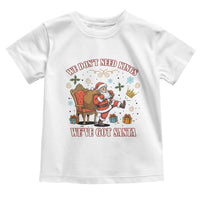 No Kings Only Santa Toddler T Shirt Funny Christmas Parody Gift - Wonder Print Shop