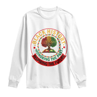 Black History Month Quote Long Sleeve Shirt Honoring The Past Inspiring The Future Gift - Wonder Print Shop
