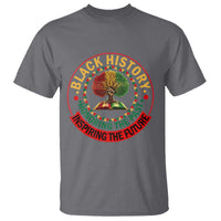 Black History Month Quote T Shirt Honoring The Past Inspiring The Future Gift - Wonder Print Shop