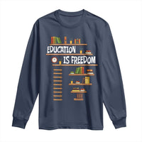 Education Is Freedom Long Sleeve Shirt African American History Africa Map Books - Wonder Print Shop