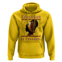 Education Is Freedom Hoodie Black History Women Teacher Gift - Wonder Print Shop