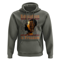Education Is Freedom Hoodie Black History Women Teacher Gift - Wonder Print Shop
