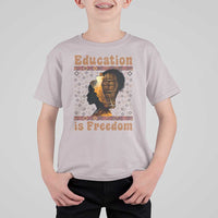 Education Is Freedom T Shirt For Kid Black History Women Teacher Gift - Wonder Print Shop