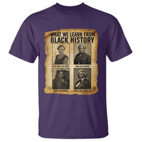 What We Learn From Black History T Shirt Vintage African American Leaders - Wonder Print Shop