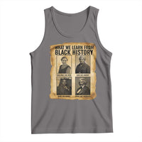 What We Learn From Black History Tank Top Vintage African American Leaders - Wonder Print Shop