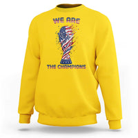 We Are Champions Sweatshirt USA Soccer Lover Gift