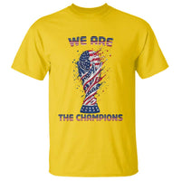 We Are Champions T Shirt USA Soccer Lover Gift