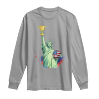 Statue Of Liberty Soccer Cup Long Sleeve Shirt USA Soccer Lover Gift