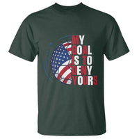 My Goal Is To Deny Yours T Shirt Soccer Goalie Gift
