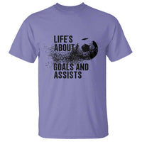 Funny Life Is About Goals And Assists T Shirt Goalkeepers Gifts