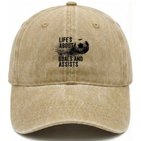 Funny Life Is About Goals And Assists Washed Cotton Baseball Cap Goalkeepers Gifts