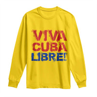 Viva Cuba Libre Long Sleeve Shirt SOS Cuba Stand With Freedom Movement