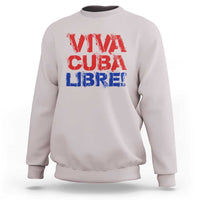 Viva Cuba Libre Sweatshirt SOS Cuba Stand With Freedom Movement