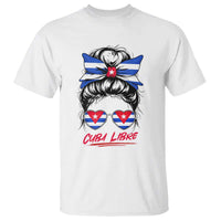 Cuba Libre T Shirt Messy Bun Cuban Woman Sunglasses