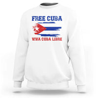 Cuban American Pride Sweatshirt Freedom For Cuba