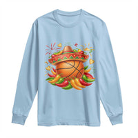 Funny Cinco De Mayo Basketball Long Sleeve Shirt Mexican Fiesta Hoops Party