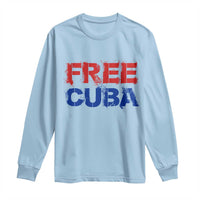 Free Cuba Long Sleeve Shirt Stand With Cuban People Gift