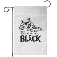 In May We Wear Black Garden Flag Melanoma Support Family Gift