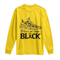 In May We Wear Black Long Sleeve Shirt Melanoma Support Family Gift