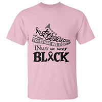 In May We Wear Black T Shirt Melanoma Support Family Gift