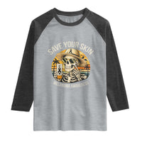 Funny Melanoma Cancer Awareness Graphic Raglan Shirt Save Your Skin