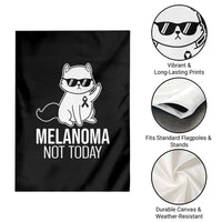 Melanoma Fighter Cat Garden Flag Not Today Skin Cancer Awareness