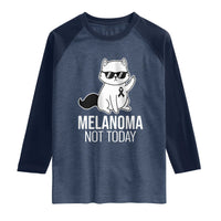 Melanoma Fighter Cat Raglan Shirt Not Today Skin Cancer Awareness